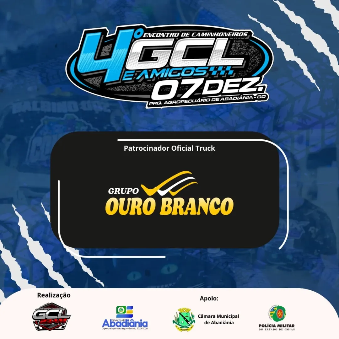 Grupo Ouro Branco confirmado como patrocinador oficial do 4º Encontro de Caminhoneiros GCL e Amigos